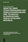 Image for Gesetze Uber Strafverfahren Und Gerichtsverfassung Der Tschechoslowakischen Sozialistischen Republik
