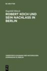 Image for Robert Koch und sein Nachlass in Berlin