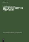 Image for Geometry from the Pacific Rim: Proceedings of the Pacific Rim Geometry Conference held at National University of Singapore, Republic of Singapore, December 12-17, 1994