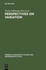 Image for Perspectives on Variation: Sociolinguistic, Historical, Comparative