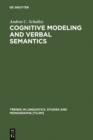 Image for Cognitive Modeling and Verbal Semantics: A Representational Framework Based on UML