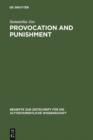 Image for Provocation and Punishment: The Anger of God in the Book of Jeremiah and Deuteronomistic Theology