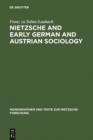 Image for Nietzsche and Early German and Austrian Sociology