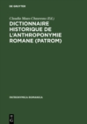 Image for Dictionnaire historique de l&#39;anthroponymie romane (PatRom): Presentation d&#39;un projet
