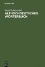 Image for Althochdeutsches Worterbuch