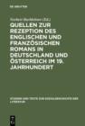 Image for Quellen zur Rezeption des englischen und franzosischen Romans in Deutschland und Osterreich im 19. Jahrhundert