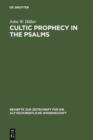 Image for Cultic Prophecy in the Psalms