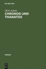 Image for Chronos und Thanatos: Zum Existentialismus des nouveau romancier&lt; Claude Simon