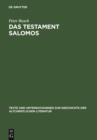 Image for Das Testament Salomos: Die alteste christliche Damonologie, kommentiert und in deutscher Erstubersetzung