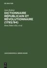 Image for Dictionnaire Republicain et Revolutionnaire (1793/94): sowie >>Anecdotes Curieuses et Republicaines  (1795) : 87