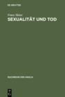 Image for Sexualitat und Tod: Eine Themenverknupfung in der englischen Schauer- und Sensationsliteratur und ihrem soziokulturellen Kontext (1764-1897) : 36