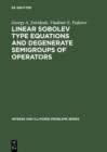 Image for Linear Sobolev Type Equations and Degenerate Semigroups of Operators