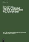 Image for Julius Africanus und die christliche Weltchronistik : 157