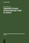 Image for Ubersetzung, Paraphrase und Plagiat: Untersuchungen zum Schicksal englischer >Character- Books