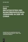 Image for Das Rechtssystem des Bankuberweisungsverkehrs in der VR China : 3
