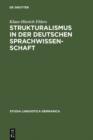 Image for Strukturalismus in der deutschen Sprachwissenschaft: Die Rezeption der Prager Schule zwischen 1926 und 1945