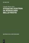 Image for Stoische Doktrin in romischer Belletristik: Das Problem von Entscheidungsfreiheit und Determinismus in Senecas Tragodien und Lucans Pharsalia : 226