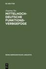 Image for Mittelhochdeutsche Funktionsverbgefuge: Materialsammlung, Abgrenzung und Darstellung ausgewahlter Aspekte : 183