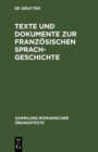 Image for Texte Und Dokumente Zur Franzosischen Sprachgeschichte: 16. Jahrhundert.