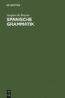 Image for Spanische Grammatik