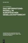 Image for Das Informationsmodell im Europaischen Gesellschaftsrecht