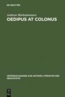 Image for Oedipus at Colonus: Sophocles, Athens, and the World