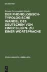Image for Der phonologisch-typologische Wandel des Deutschen von einer Silben- zu einer Wortsprache
