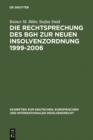 Image for Die Rechtsprechung des BGH zur neuen Insolvenzordnung 1999-2006: Systematische Darstellung
