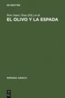 Image for El olivo y la espada: Estudios sobre el antisemitismo en Espana (siglos XVI--XX)