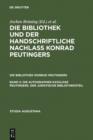 Image for Die autographen Kataloge Peutingers. Der juristische Bibliotheksteil