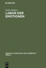 Image for Labor Der Emotionen: Analyse Des Herstellungsprozesses Einer Wort-produktion Im Horfunk