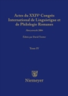 Image for Actes du XXIV Congres International de Linguistique et de Philologie Romanes. Tome IV
