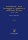 Image for Actes du XXIV Congres International de Linguistique et de Philologie Romanes. Tome I : Tome I.