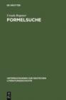 Image for Formelsuche: Studien zu Eichendorffs lyrischem Werk
