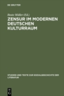 Image for Zensur im modernen deutschen Kulturraum