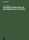 Image for Inverse Problems of Mathematical Physics