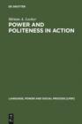 Image for Power and politeness in action: disagreements in oral communication