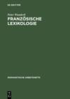Image for Franzosische Lexikologie: Einfuhrung in die Theorie und Geschichte des franzosischen Wortschatzes