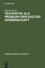 Image for Textkritik als Problem der Kulturwissenschaft: Tristan-Lekturen