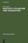 Image for Factivity: Its Nature and Acquisition