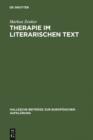 Image for Therapie im literarischen Text: Johann Georg Zimmermanns Werk >>Uber die Einsamkeit  in seiner Zeit