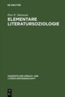 Image for Elementare Literatursoziologie: Ein Essay uber literatursoziologische Grundprobleme