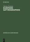 Image for Euripides Satyrographos: Ein Kommentar zu den Euripideischen Satyrspielfragmenten : 115