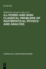 Image for Ill-Posed and Non-Classical Problems of Mathematical Physics and Analysis: Proceedings of the International Conference, Samarkand, Uzbekistan : 41