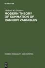 Image for Modern Theory of Summation of Random Variables