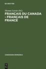 Image for Francais du Canada - Francais de France: Actes du quatrieme Colloque international de Chicoutimi, Quebec, du 21 au 24 septembre 1994 : 12