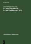 Image for Symposium On Lexicography Vii: Proceedings of the Seventh International Symposium On Lexicography May 5-6, 1994 at the University of Copenhagen