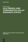 Image for Old French and Comparative Gallo-Romance Syntax : 232