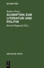 Image for Schriften Zur Literatur Und Politik : 27