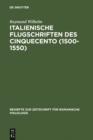 Image for Italienische Flugschriften des Cinquecento (1500-1550): Gattungsgeschichte und Sprachgeschichte